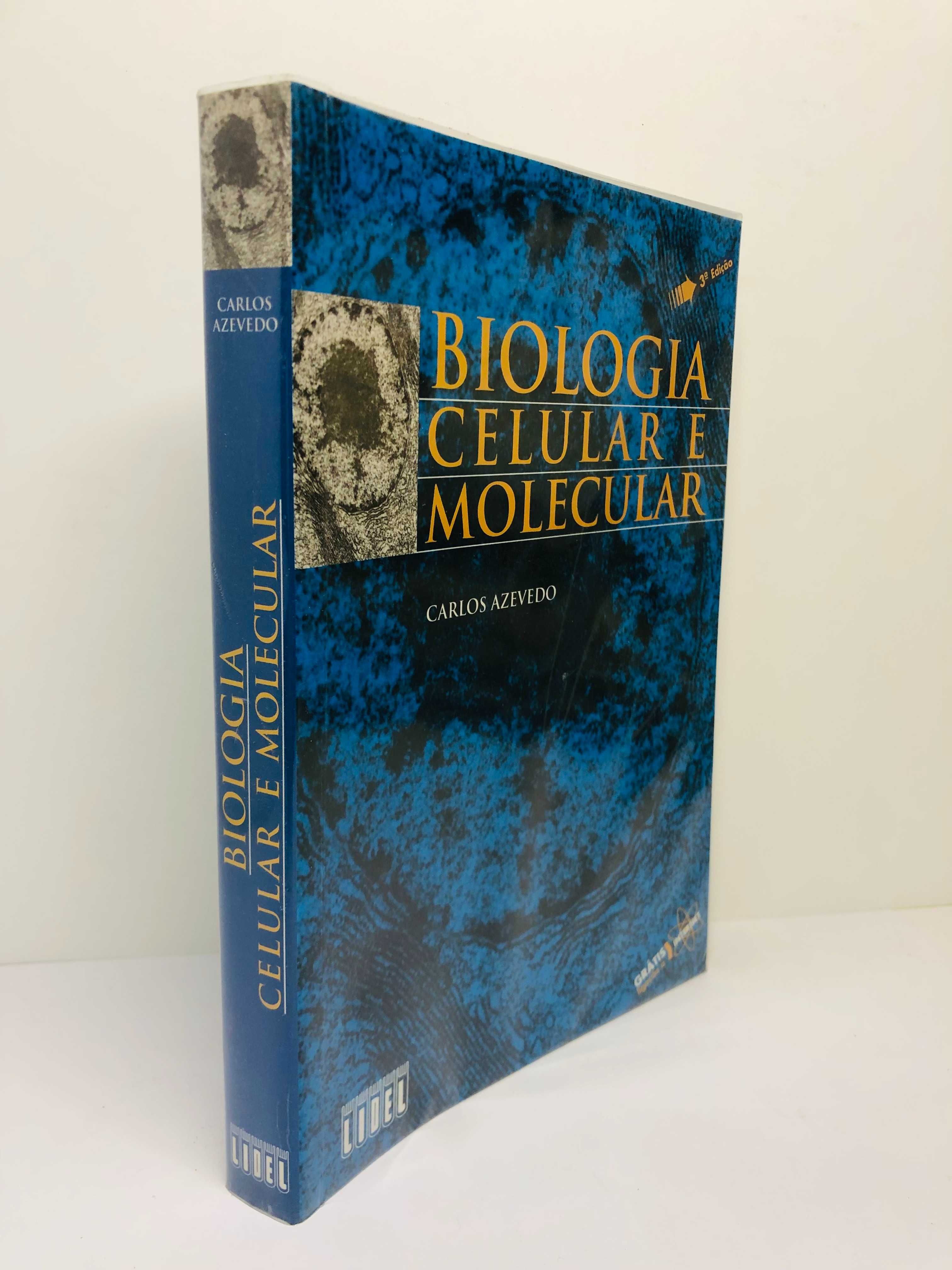 Biologia Celular e Molecular - Carlos Azevedo