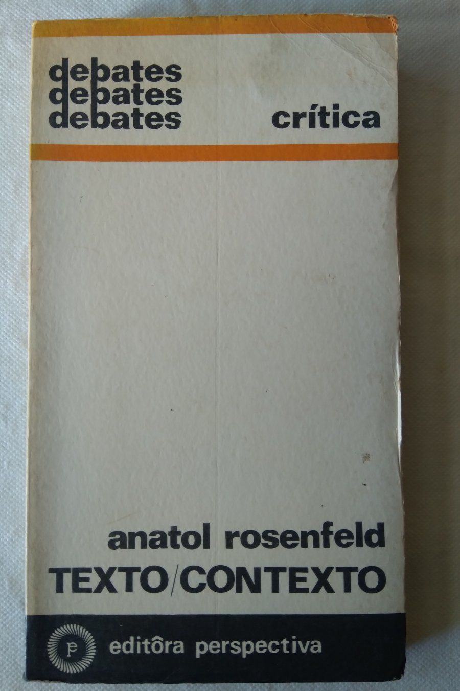 Texto/Contexto (de: Anatol Rosenfeld)