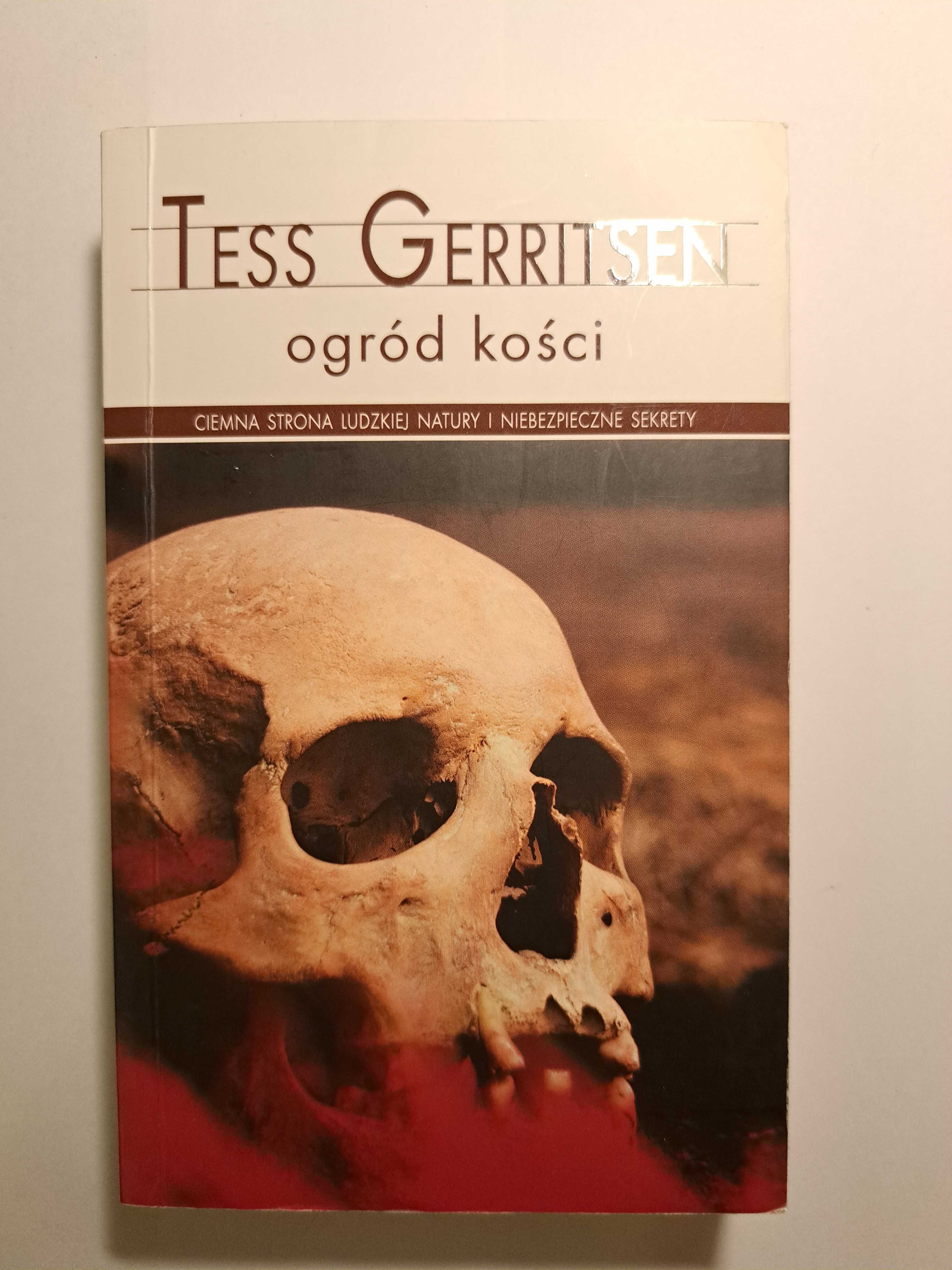 Ogród kości, Tess Gerritsen