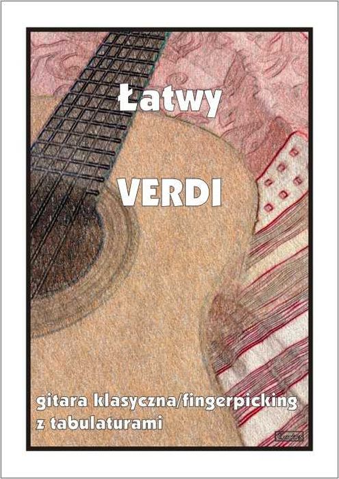 Łatwy Verdi na gitarę fingerpicking (nuty + tabulatury)