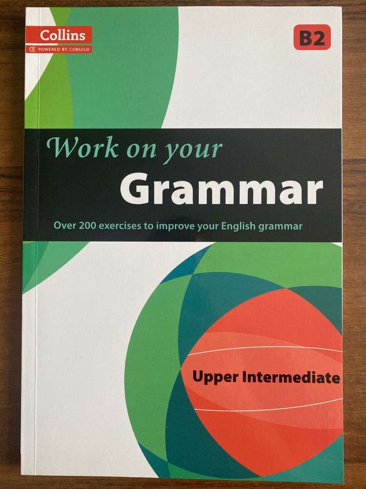 Work on your Grammar B2 Upper Intermediate