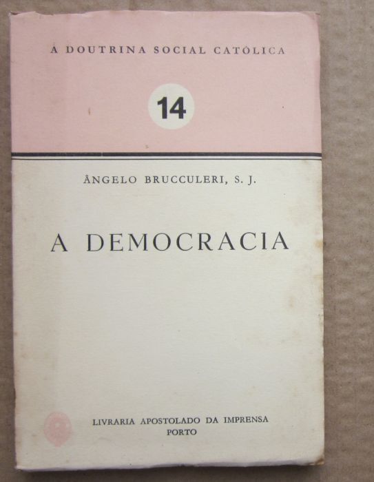 A DOUTRINA SOCIAL CATÓLICA - Livraria Apostolado da Imprensa