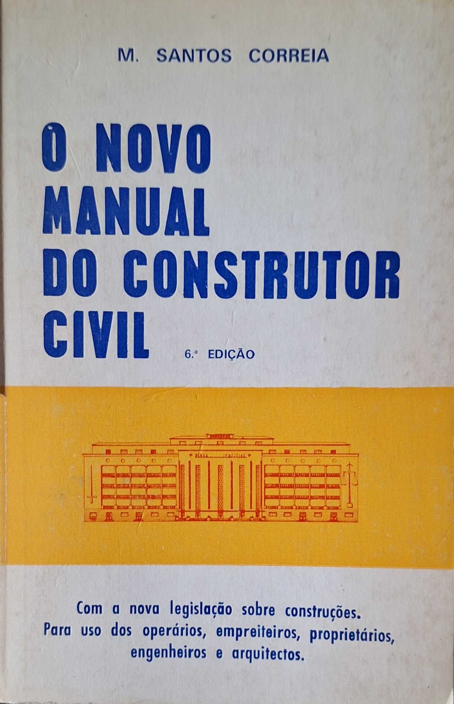 Arq.  Manual do construtor civil Autor M. Santos Correia 1976  VINTAGE