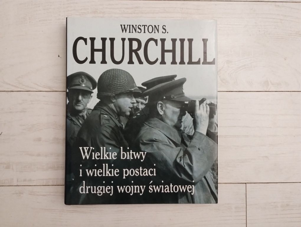 Winston S. Churchill Wielkie bitwy II Wojny Światowej