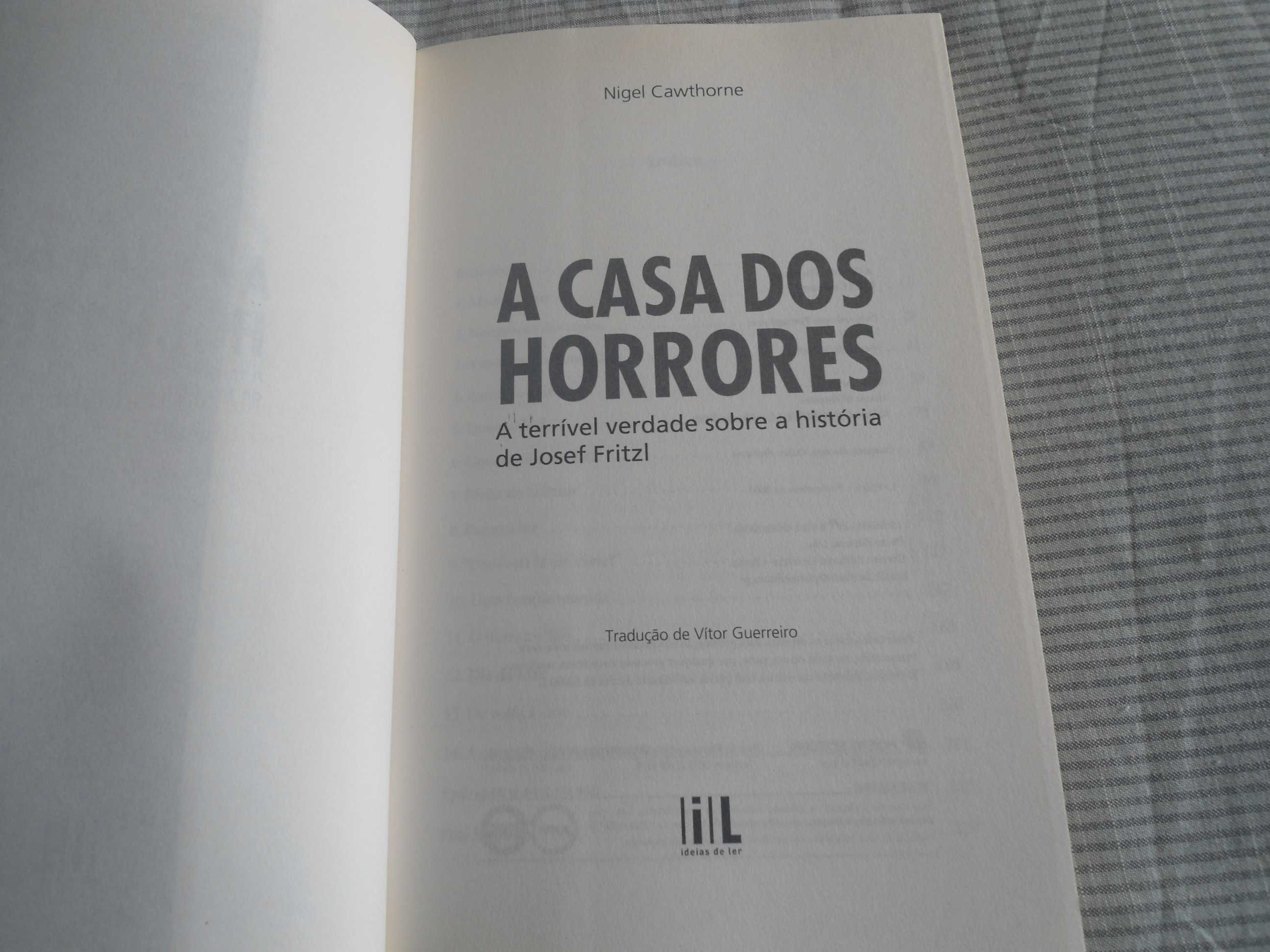 A Casa dos Horrores por Nigel Cawthorne (O caso Josef Fritzl)