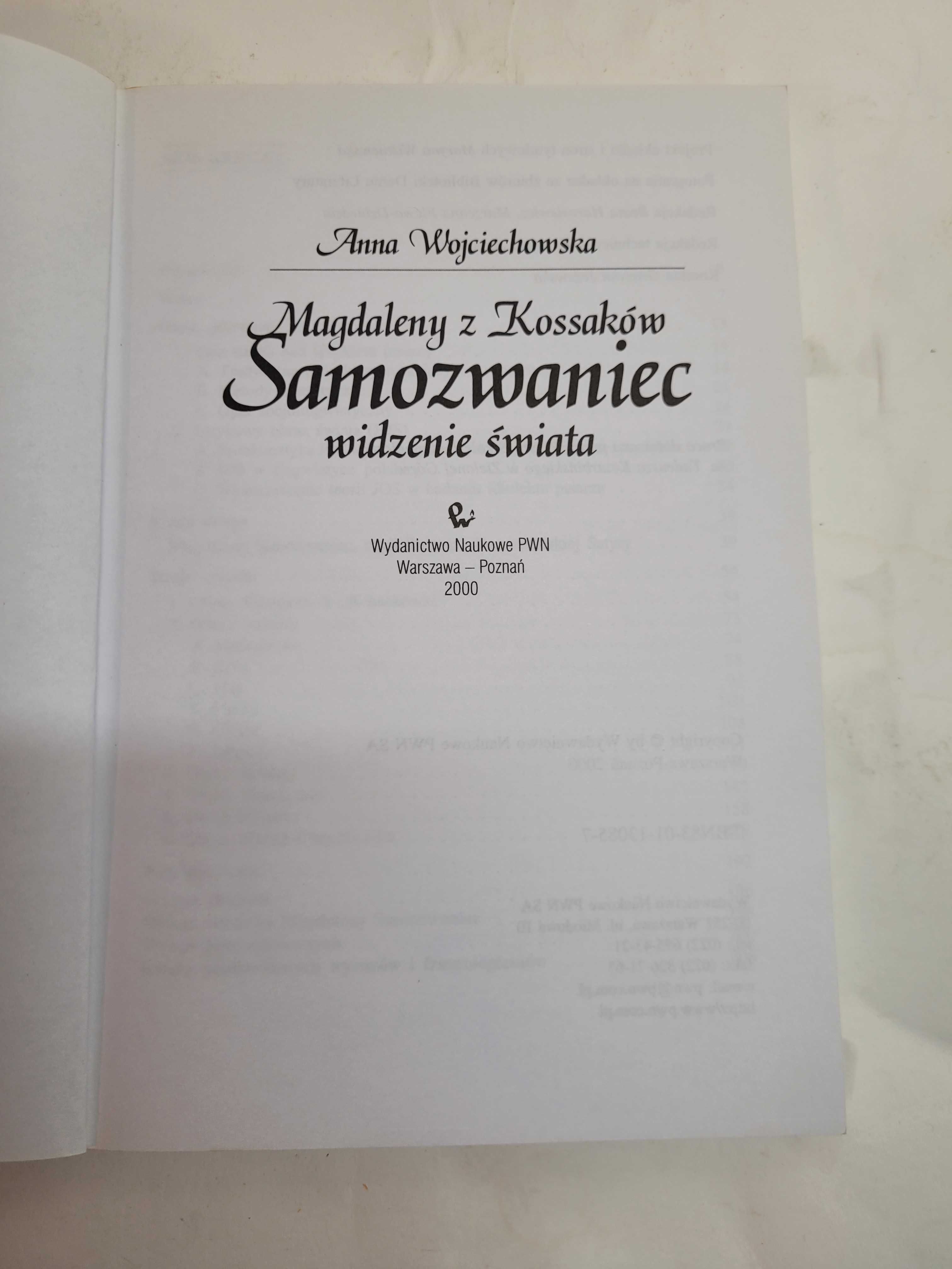 Magdaleny z Kossaków Samozwaniec widzenie świata A, Wojciechowska