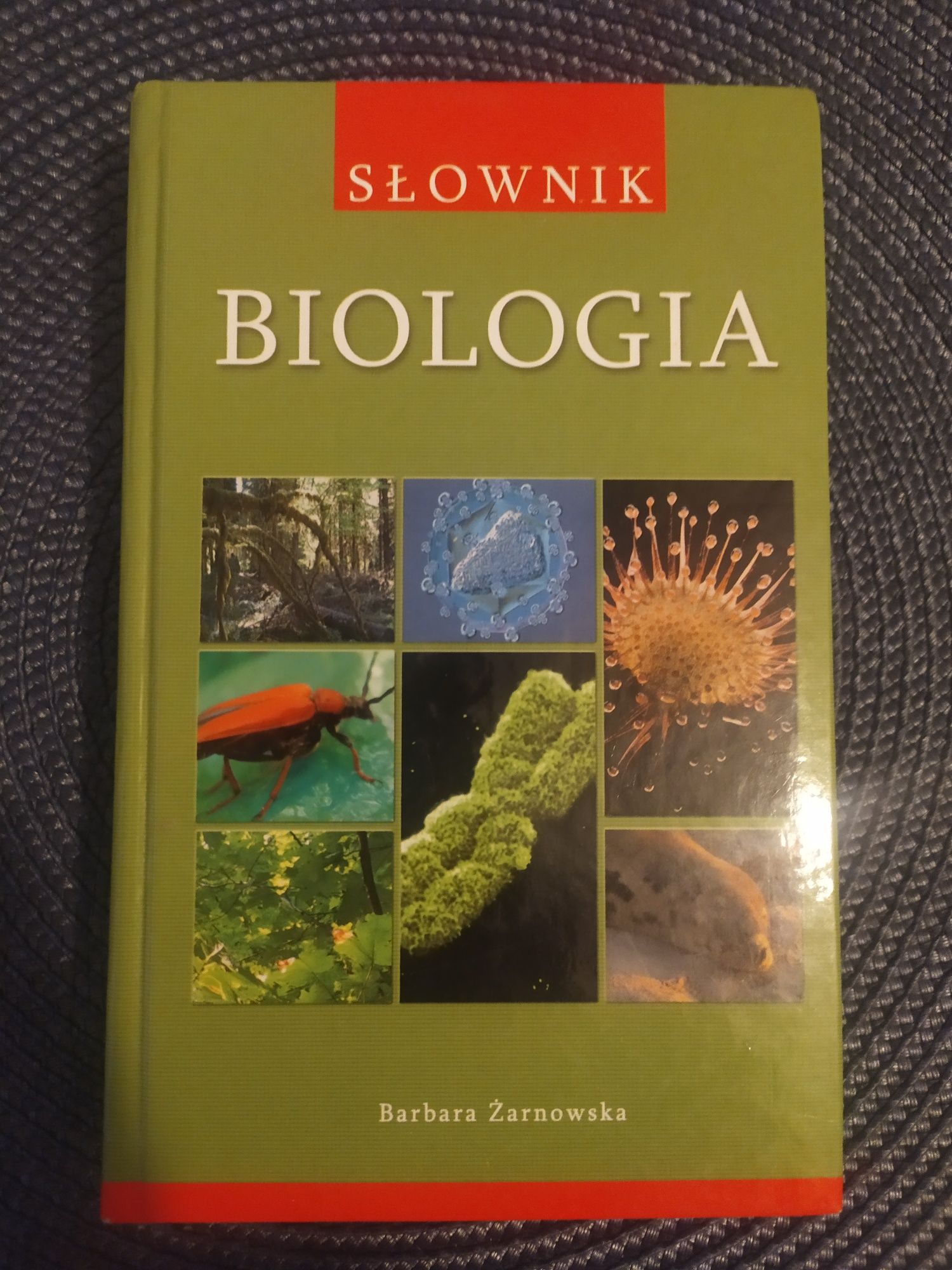 Biologia, słownik. B. Żarnowska