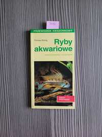 3934."Ryby akwariowe" Rozpoznanie I utrzymanie.Thomas Romig (kiesz)