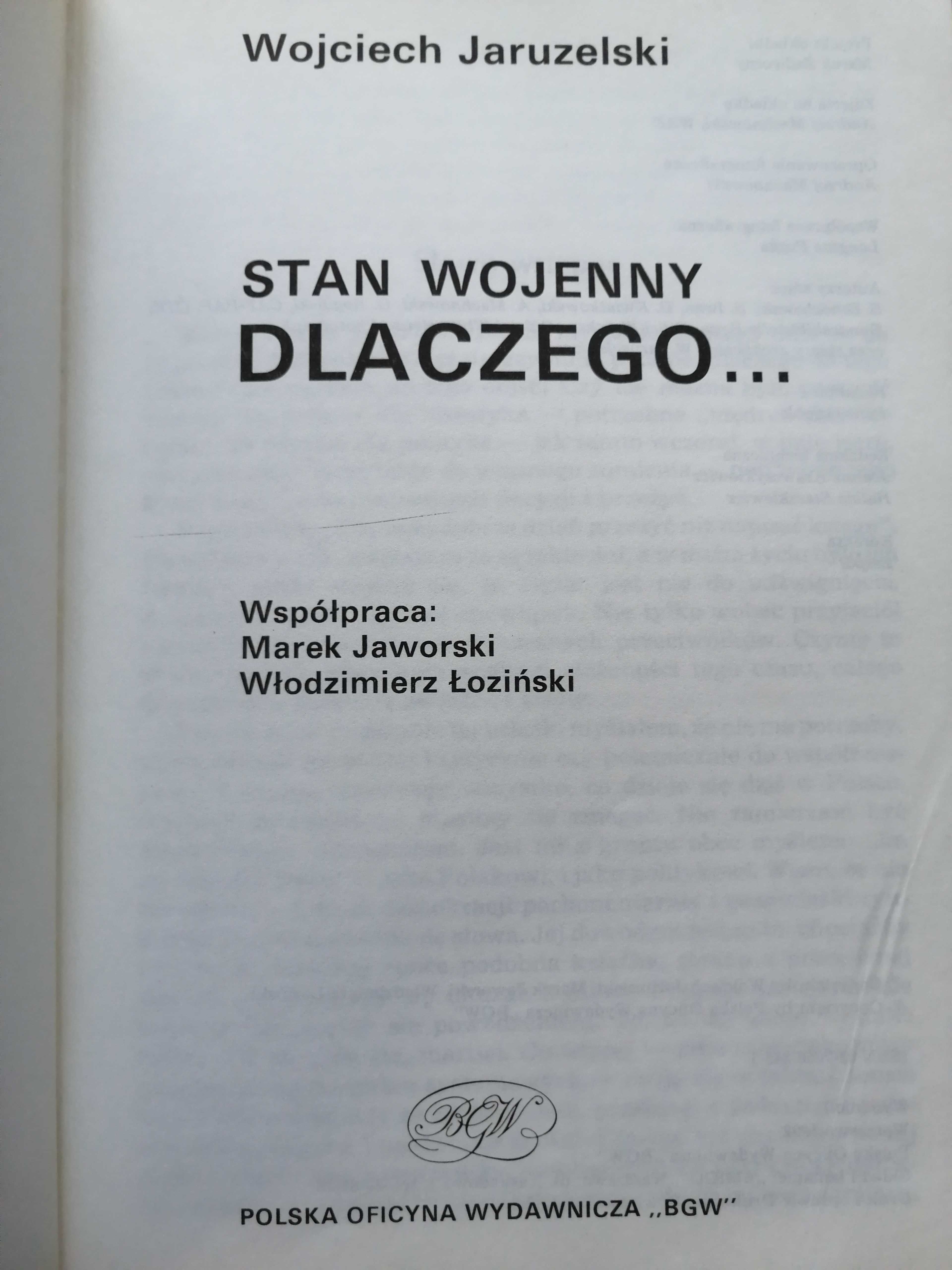 "Dlaczego stan wojenny" Wojciech Jaruzelski