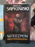 Sapkowskiego Andrzej Miecz przeznaczenia WIEDŹMIN