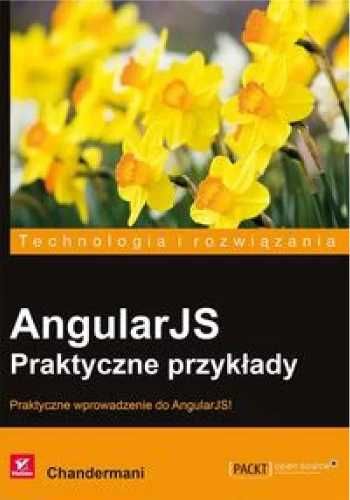 AngularJS. Praktyczne przykłady - Chandermani