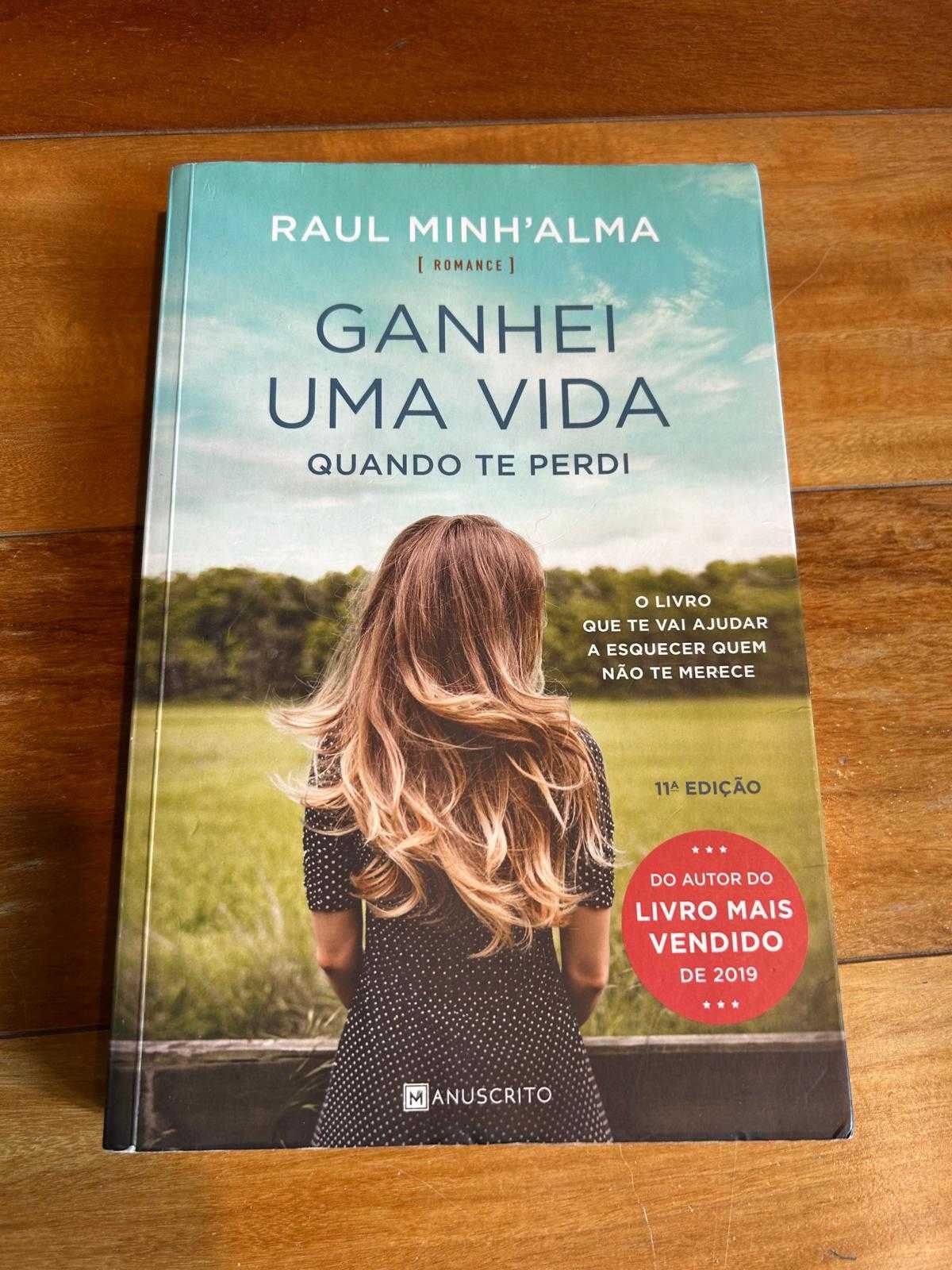 Livro Ganhei uma Vida de Raul Minh'Alma