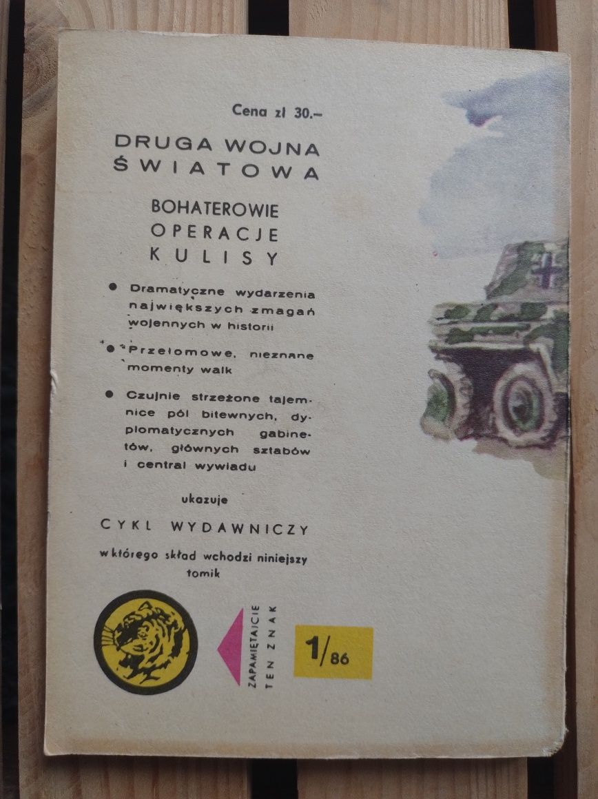 Żółty Tygrys Wrócili pod polskim sztandarem Henryk Kawka 1986