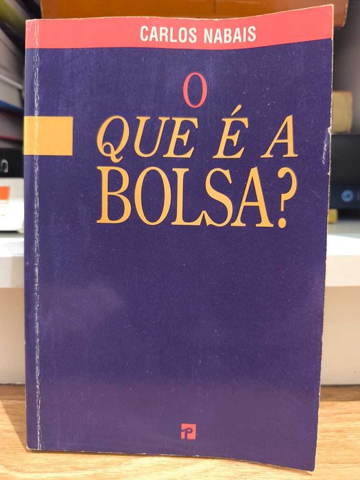 Livro "O Que é a Bolsa?" de Carlos Nabais