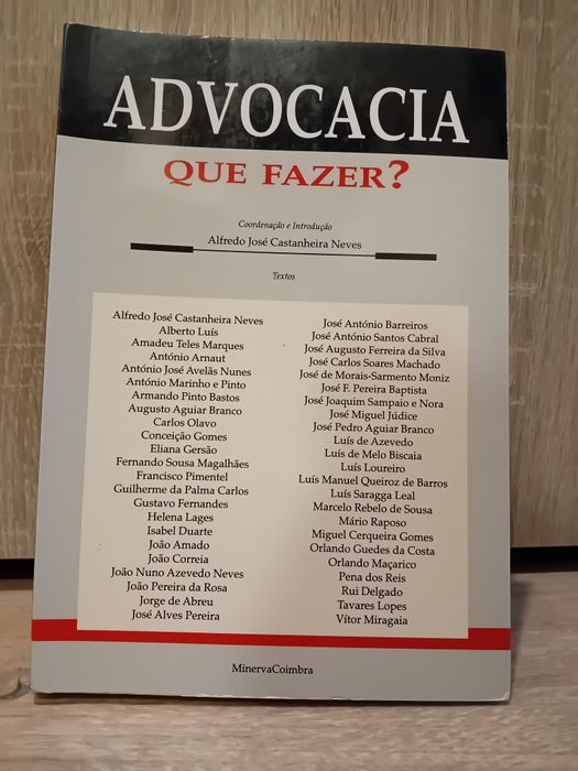 Advocacia que fazer?