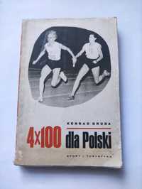 Książka 4x100 dla Polski 1967r. Lekkoatletyka