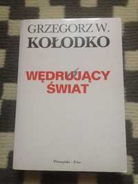 Wędrujący świat - Grzegorz Kołodko