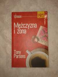 Mężczyzna i żona - Tony Parsons