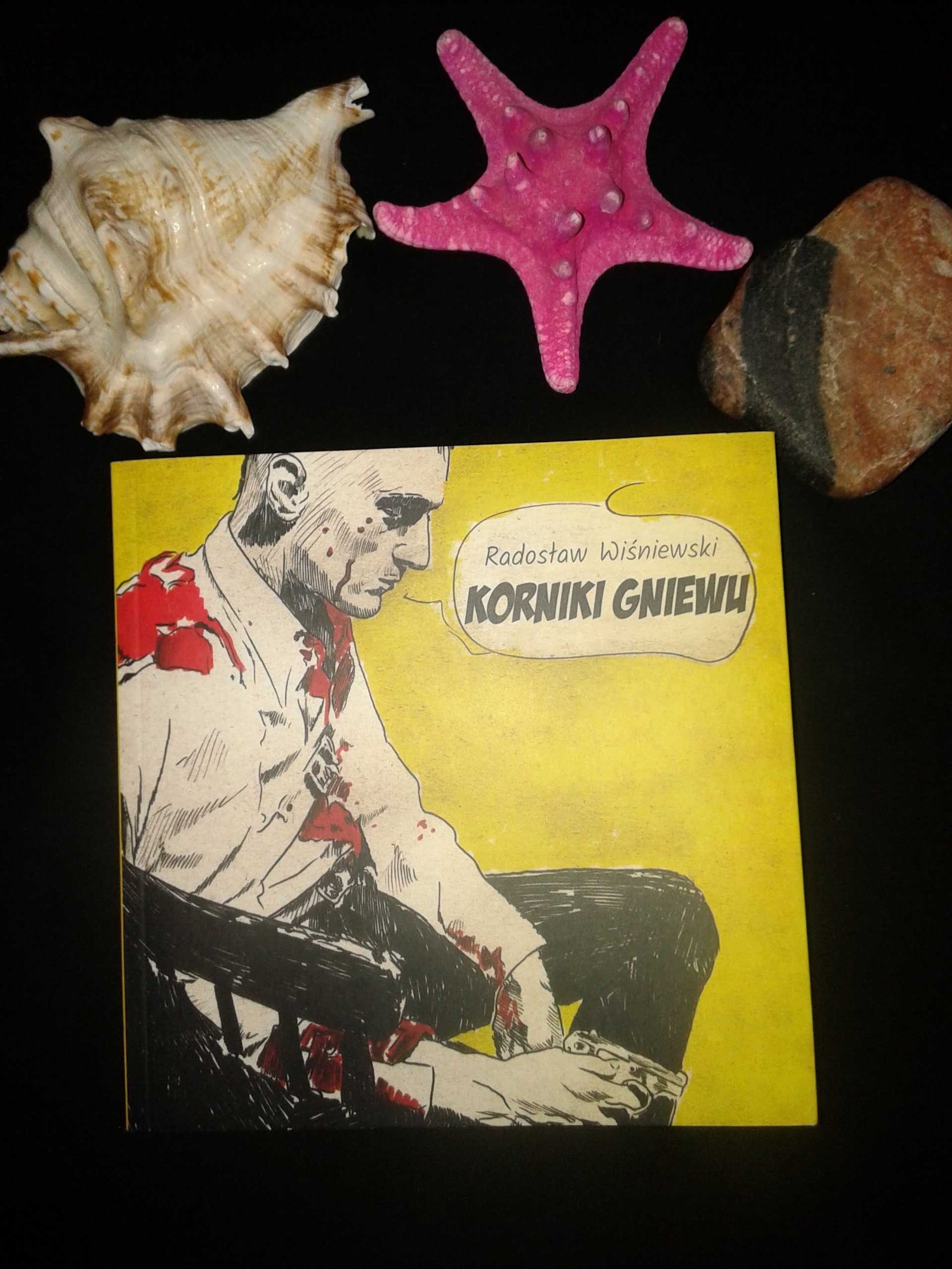 Nowa/ Korniki gniewu - Radosław Wiśniewski