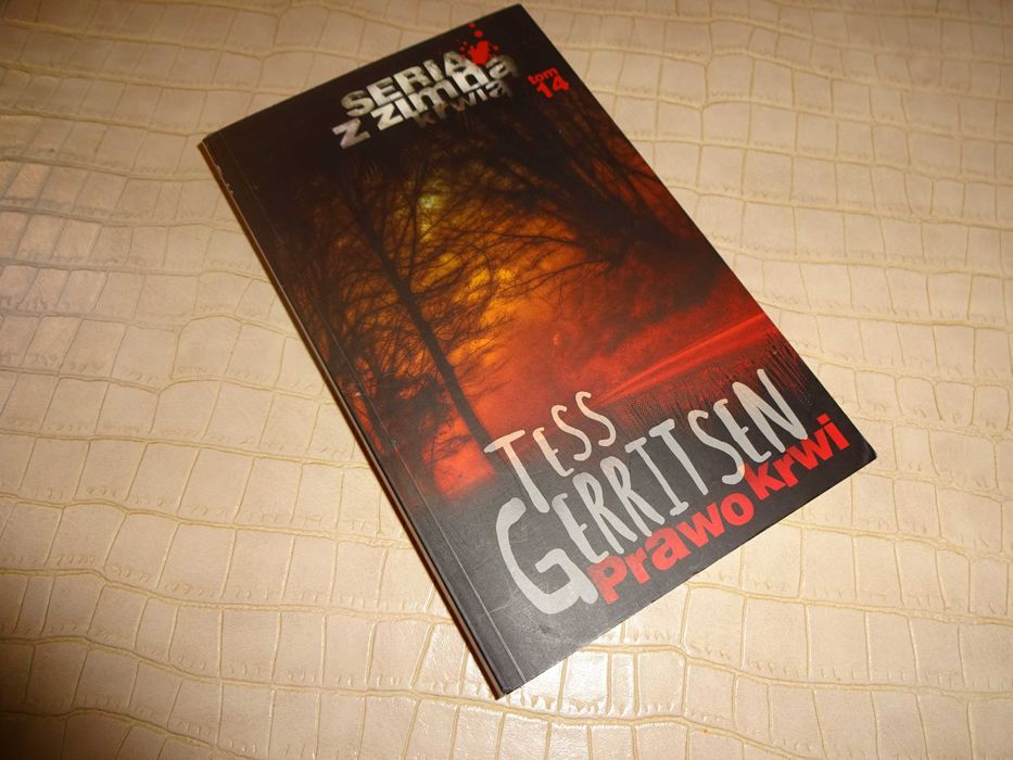 książka TESS GERRITSEN Prawo Krwi Seria z zimną krwią TOM 14