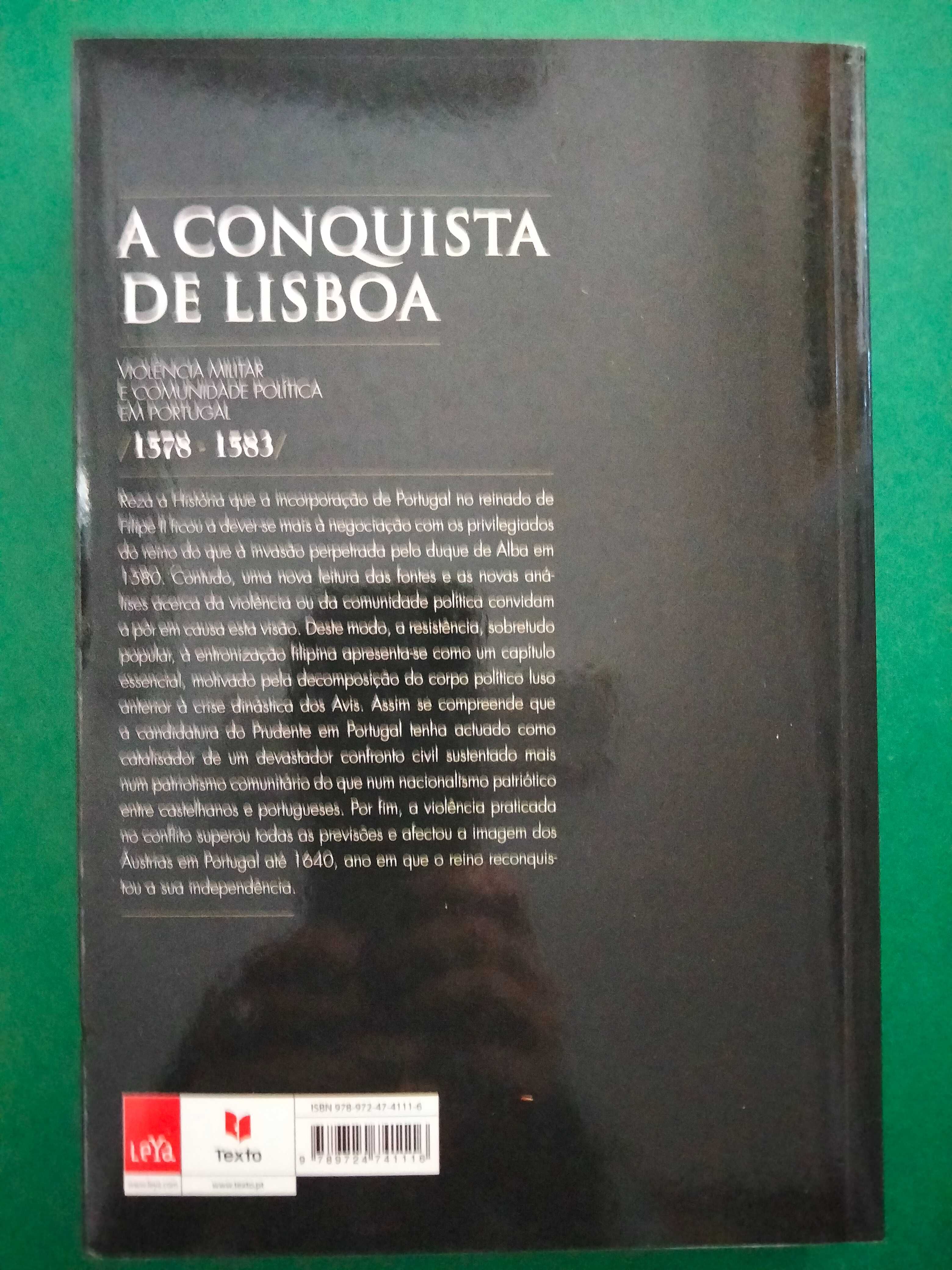 A Conquista de Lisboa 1578 / 1583 - Rafael Valladares