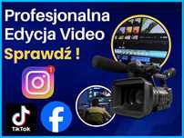 Montaż filmów TikTok / Reels / Shorts - Instagram, YouTube, Facebook