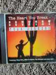 CD "The Heart You Break" - Country Tear Jerkers