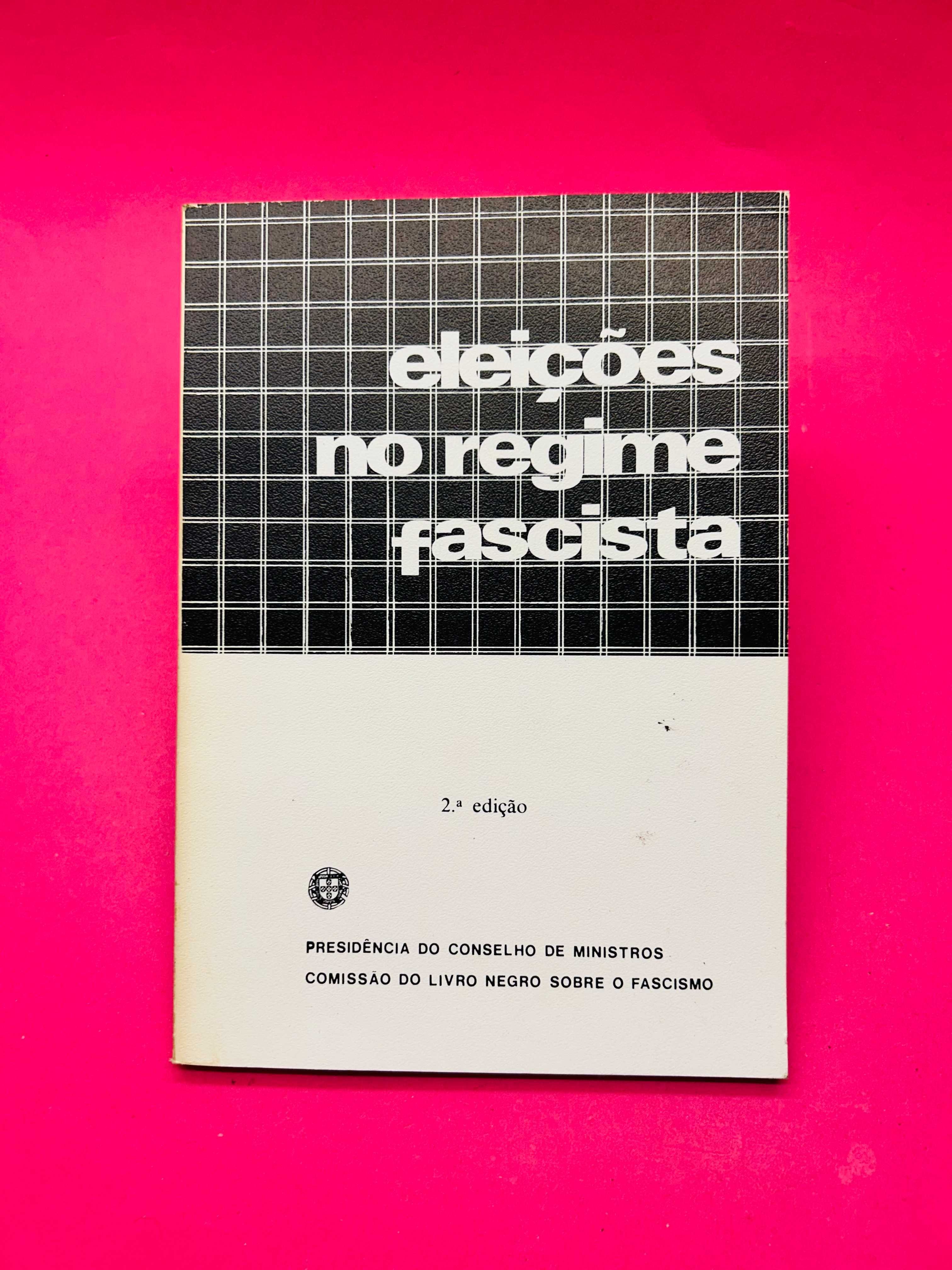 Eleições no Regime Fascista - Comissão do Livro Negro sobre o Fascismo