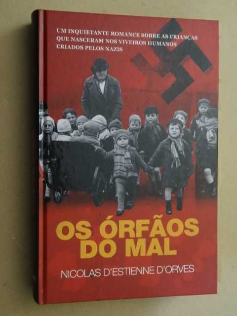 Os Órfãos do Mal de Nicolas D´Estienne D´Orves