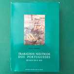 Trabalhos Náuticos dos Portugueses Séculos XVI e XVII - Sousa Viterbo