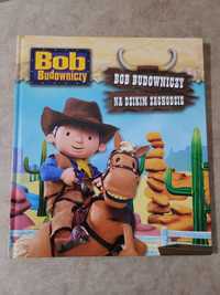 Bob Budowniczy na Dzikim Zachodzie
