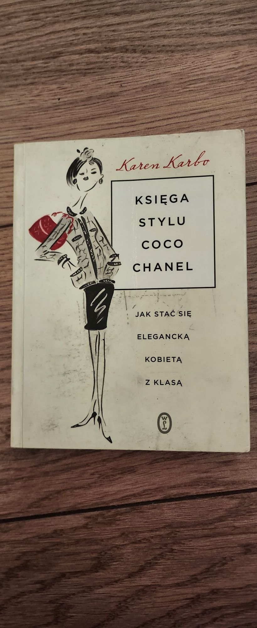 Kasia Tusk. Elementarz Stylu. Księga stylu Coco Chanel.