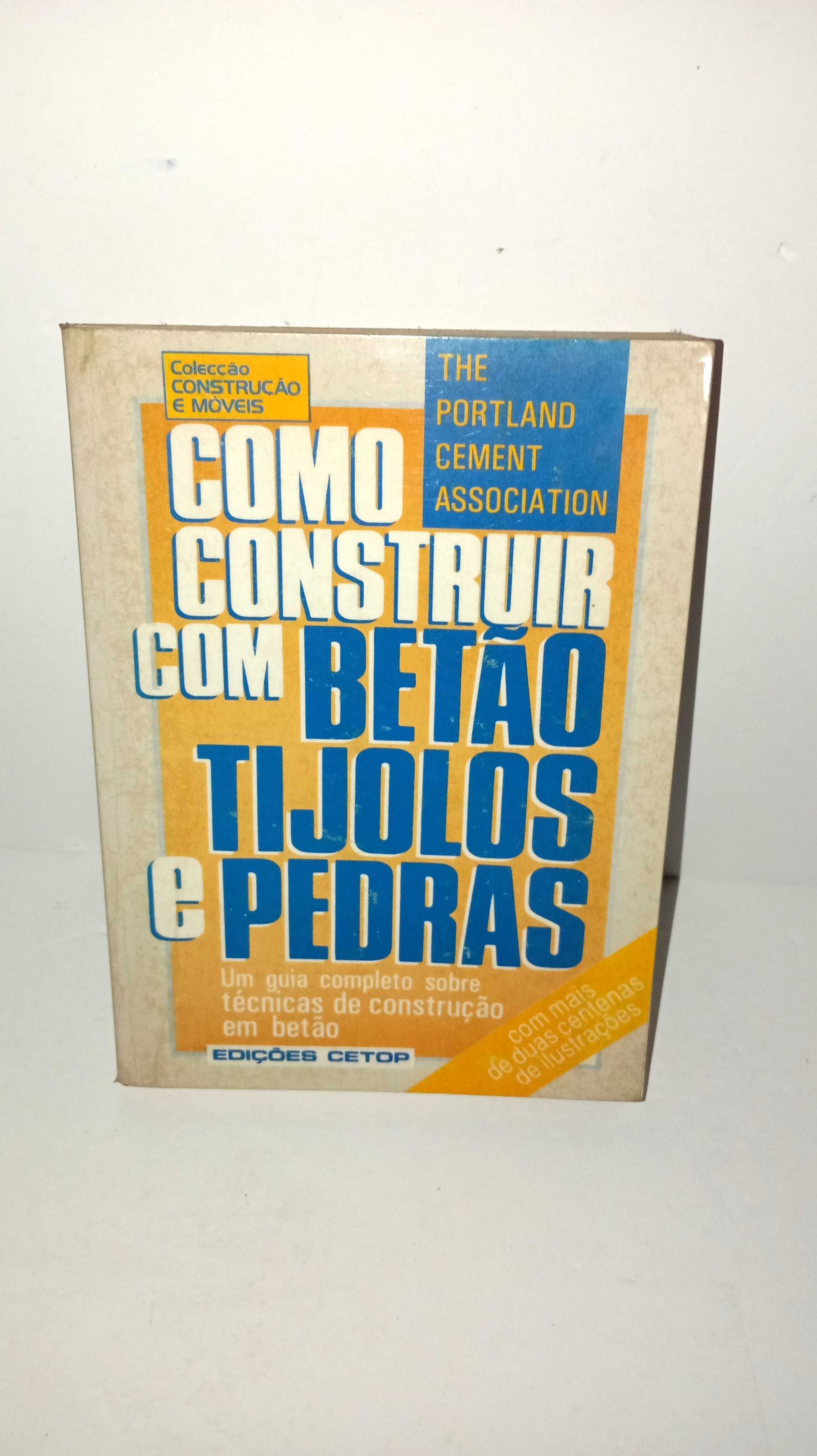 Como construir com Betão, tijolos e Pedras