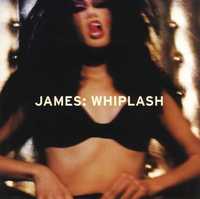 JAMES   cd Whiplash           indie rock  folia