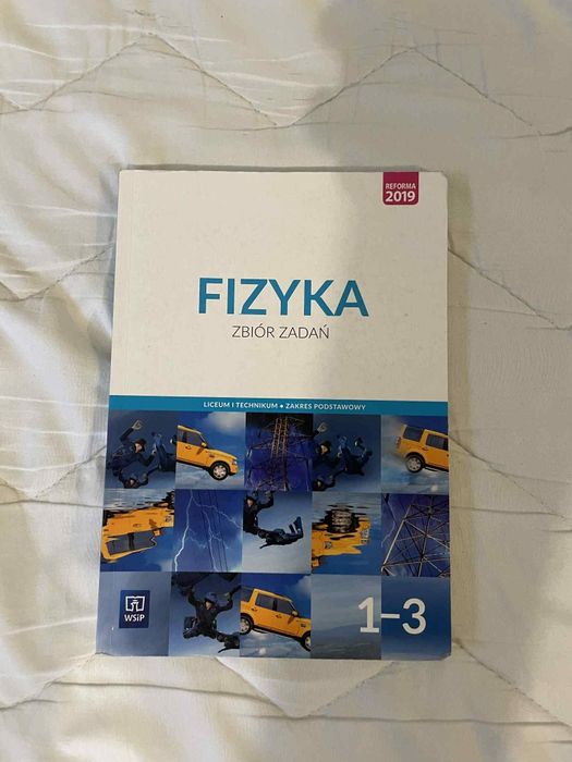 Zbiór zadań do fizyki do klas 1-3 wydawnictwa WSiP
