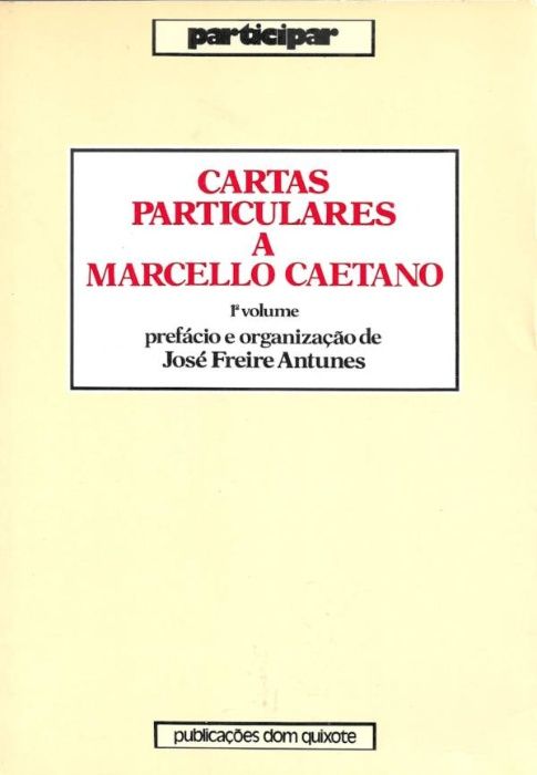 Cartas particulares a Marcello Caetano – 2 volumes