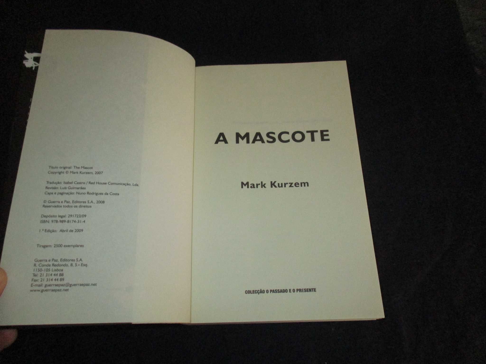 Livro A Mascote Mark Kurzem 1ª edição