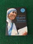 Madre Teresa - Uma vida maravilhosa - Leo Maasburg