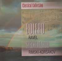 Ravel - Bolero, Rimski-Korsakov - Szecherezada CD