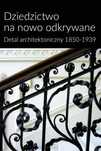 Detal architektoniczny 1850 - 1939