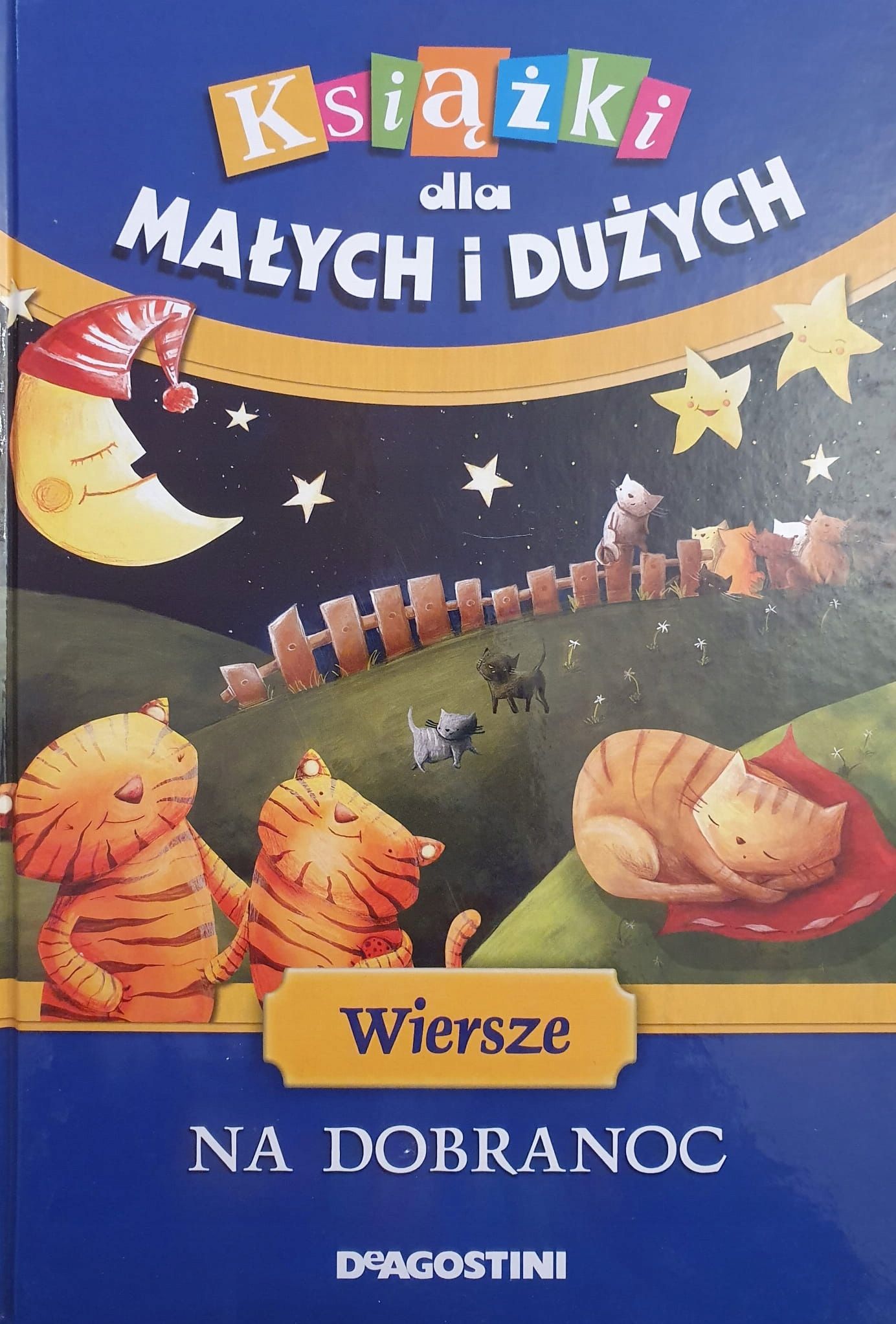Książki dla Małych i Dużych Wiersze na Dobranoc