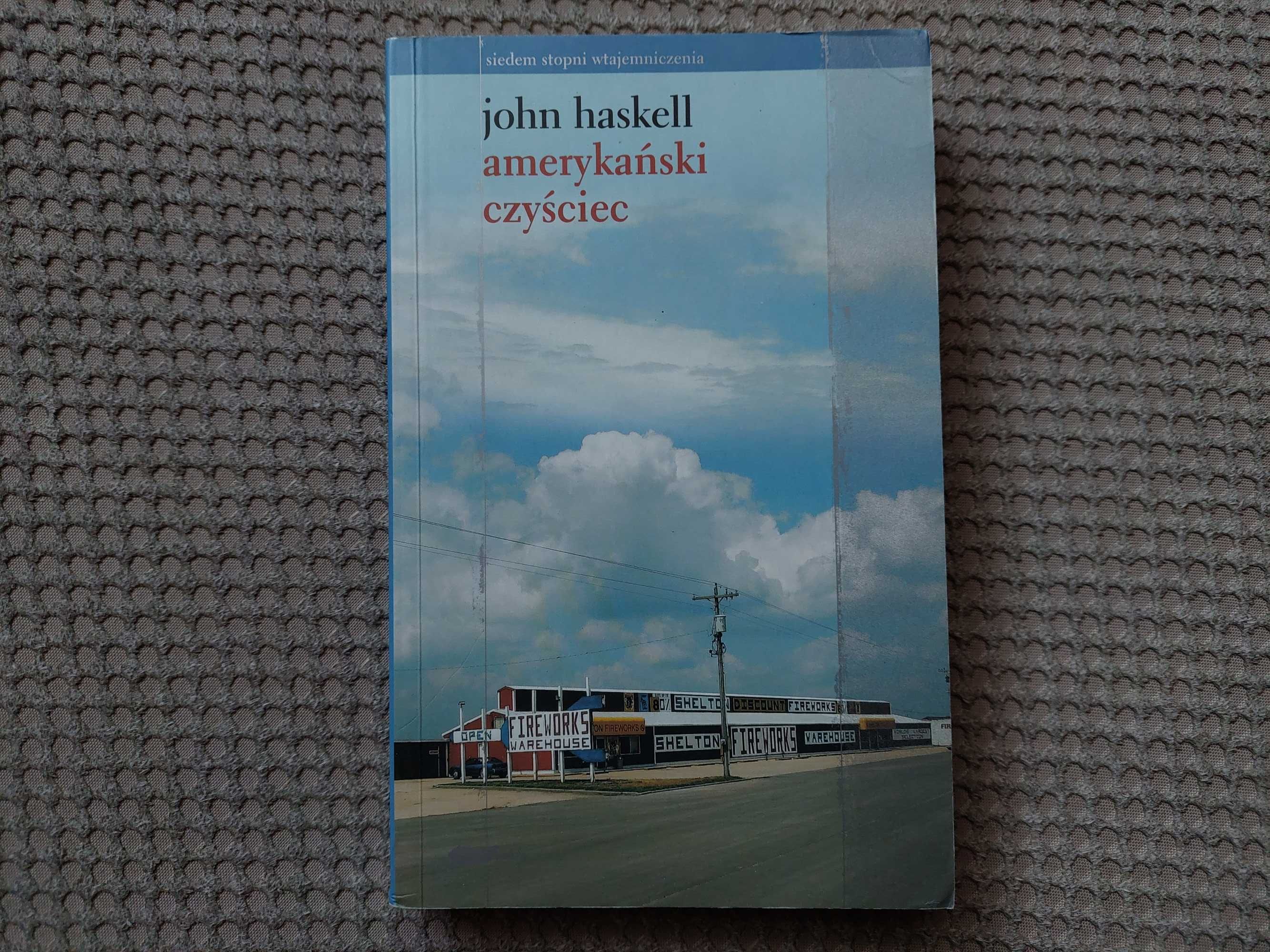 wyd. ZNAK  "Amerykański czyściec" John Haskell
