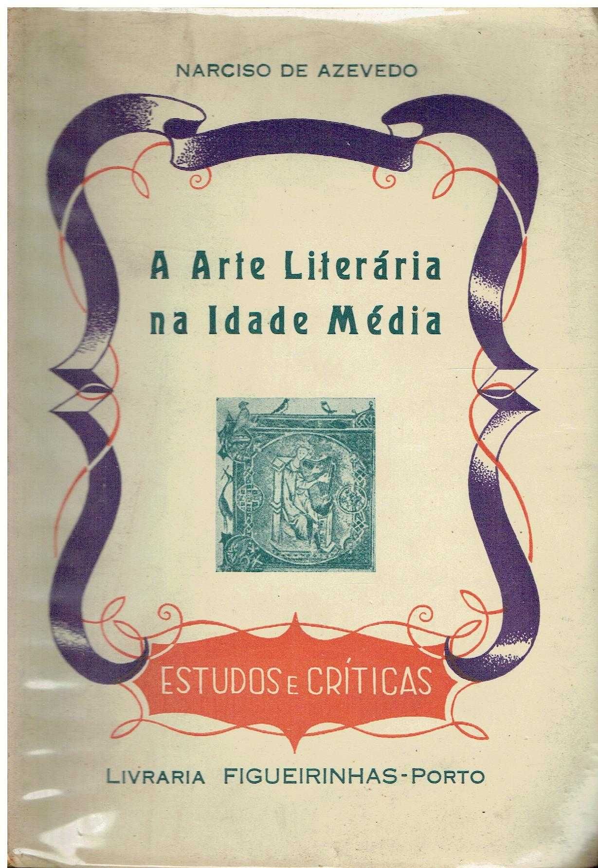 6438

A arte literária na Idade Média  
de Narciso de Azevedo.