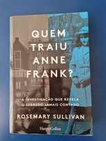 Quem traiu Anne Frank?