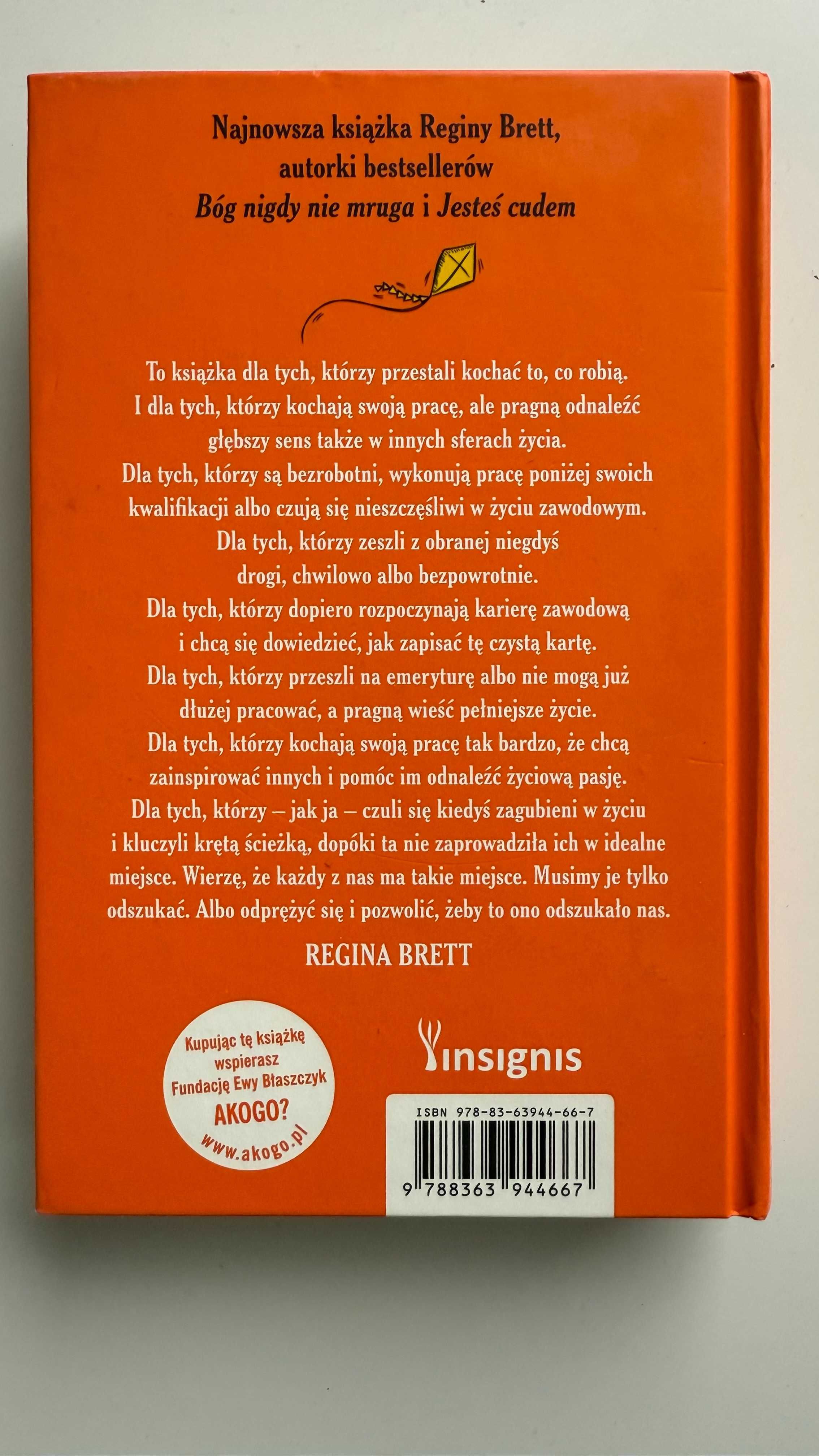 Regina Brett - Bóg zawsze znajdzie Ci pracę