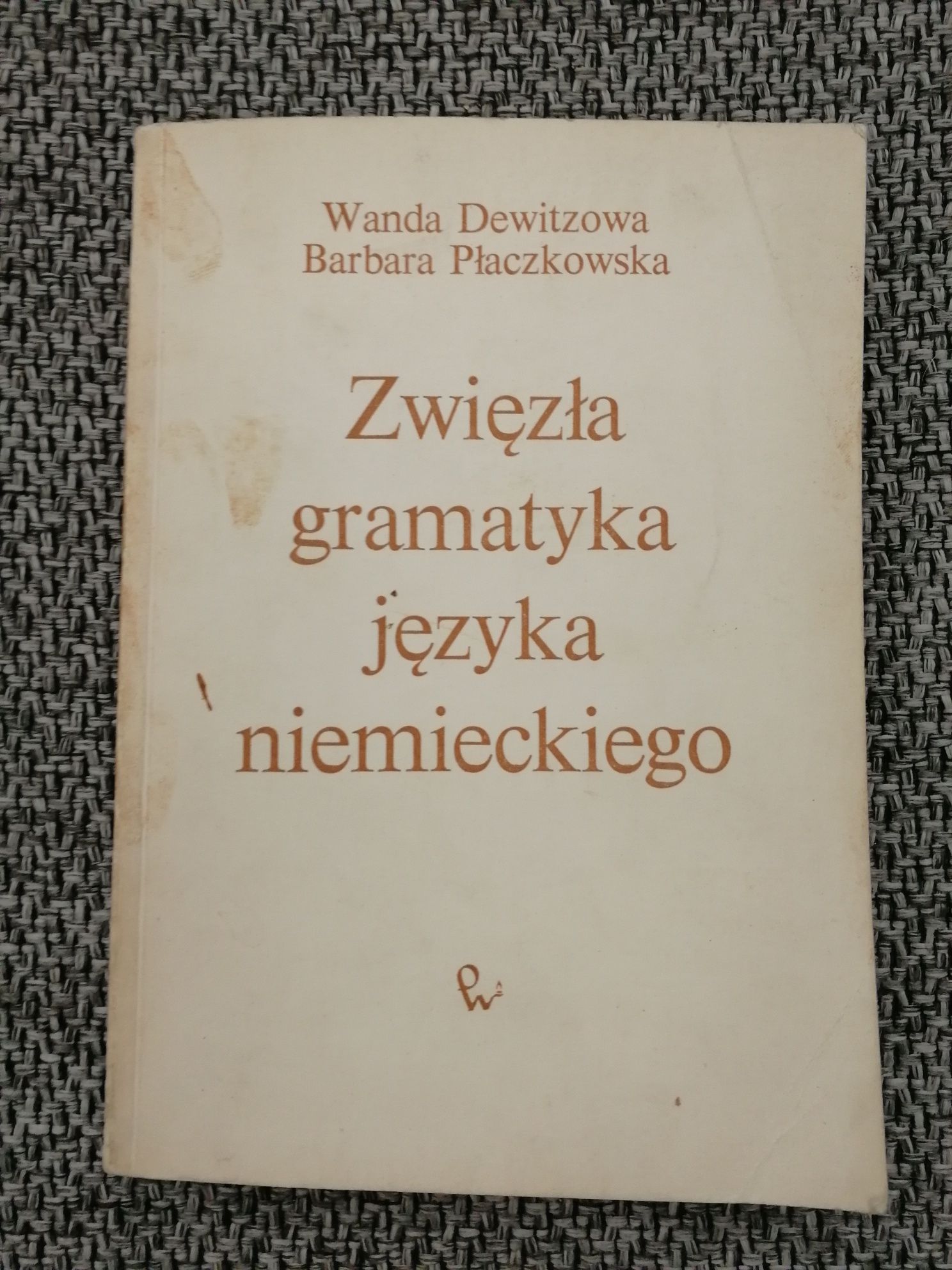 Zwięzła gramatyka języka niemieckiego Dewitzowa Płaczkowska