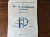 Instrukcja obsługi pralki wirnikowej 1958r .PRL