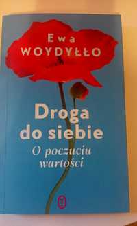 Droga do siebie Ewa Woydyłło