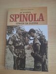 Spínola: Senhor da Guerra (Biografia) - Manuel Catarino e Miriam Assor