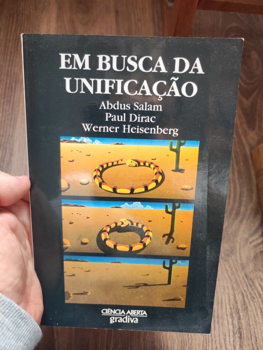 Em Busca da Unificação - Abdus Salam, Paul Dirac, Weber Heizenberg